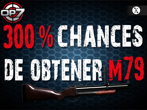 Operation7: 300% más chances de obtener la M79