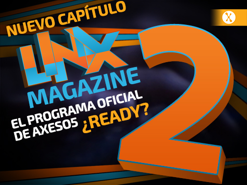 linxs magazine tu programa de axeso5