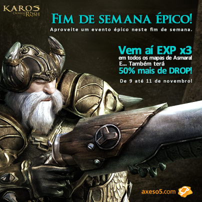 Karos Rosh fim de semana epico